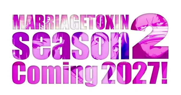 El anime Marriage Toxin confirma su segunda temporada para 2027
