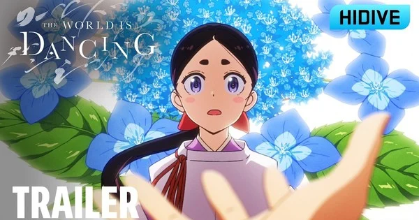 The World is Dancing llegará a HIDIVE este verano