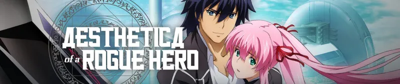 Aesthetica of a Rogue Hero ya está disponible en Hulu y Crunchyroll