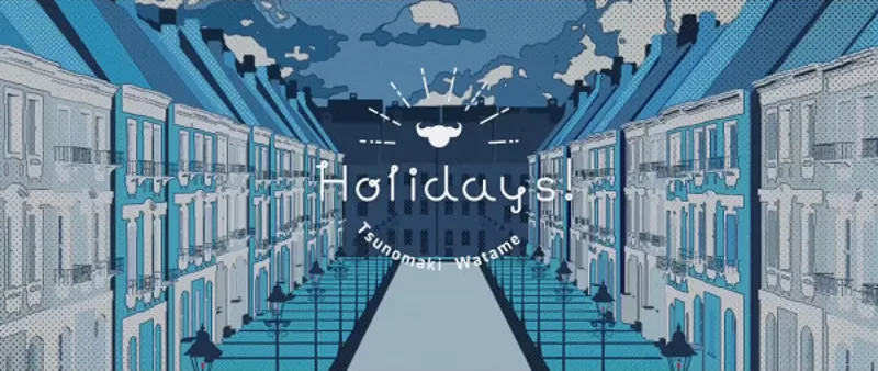 ¡El video musical 'Holidays!' de Tsunomaki Watame ya está disponible!