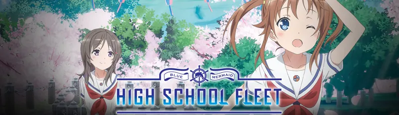 High School Fleet ya está disponible en Crunchyroll