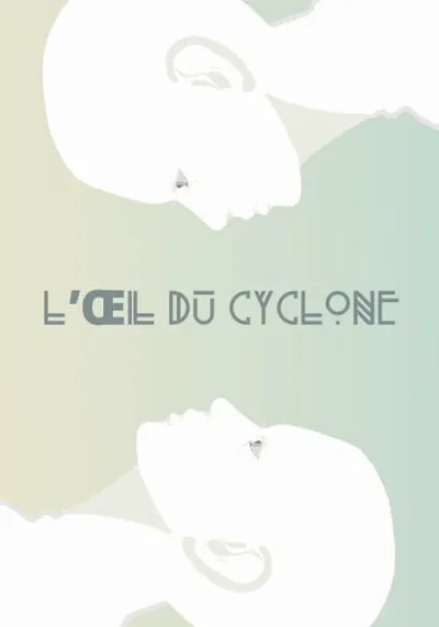 L'Œil du cyclone