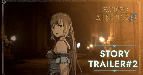 Sword Art Online: Echoes of Aincrad revela su segundo tráiler de historia