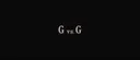 G vs. G